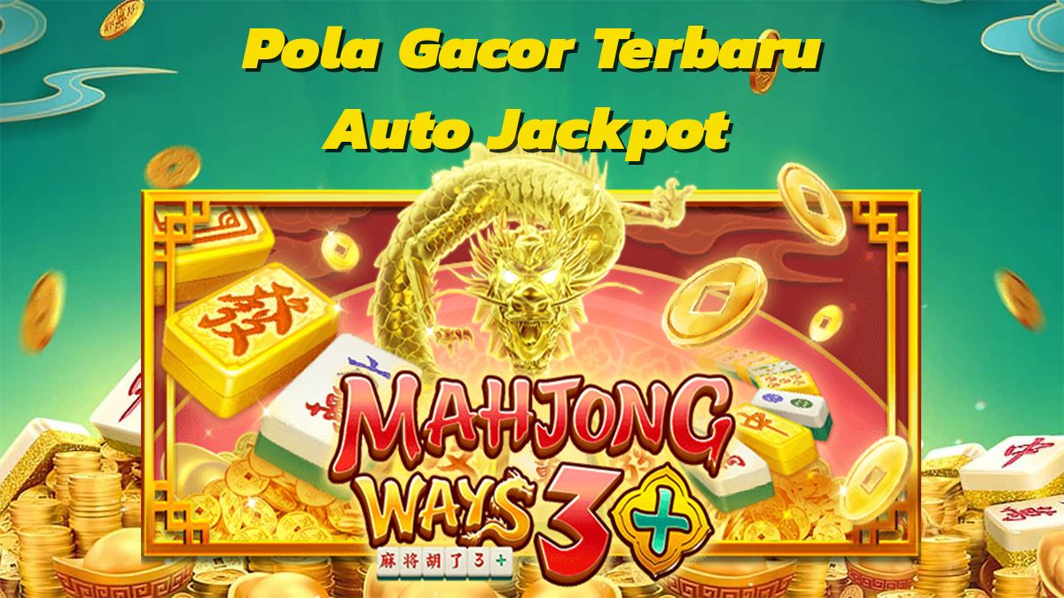 Menggali Potensi Jackpot di Mahjong Ways Slot post thumbnail image